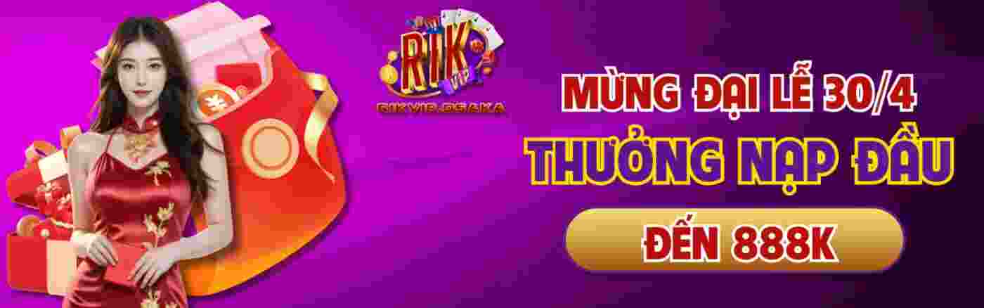 RIKVIP - Sân chơi đẳng cấp, phần thưởng hấp dẫn mỗi ngày